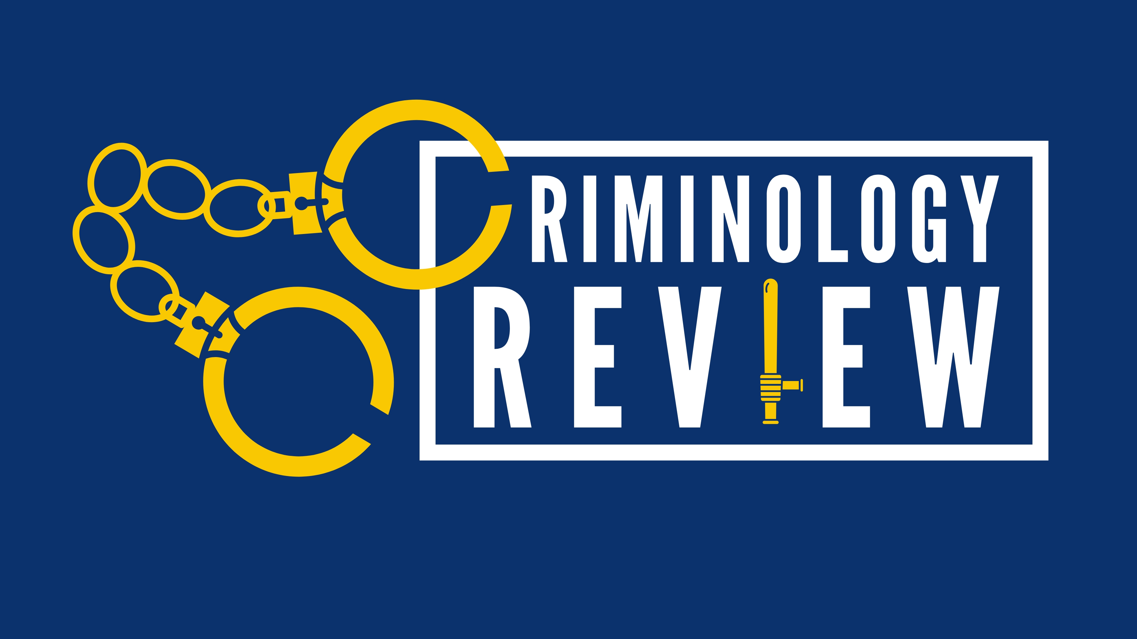 Criminology Review
